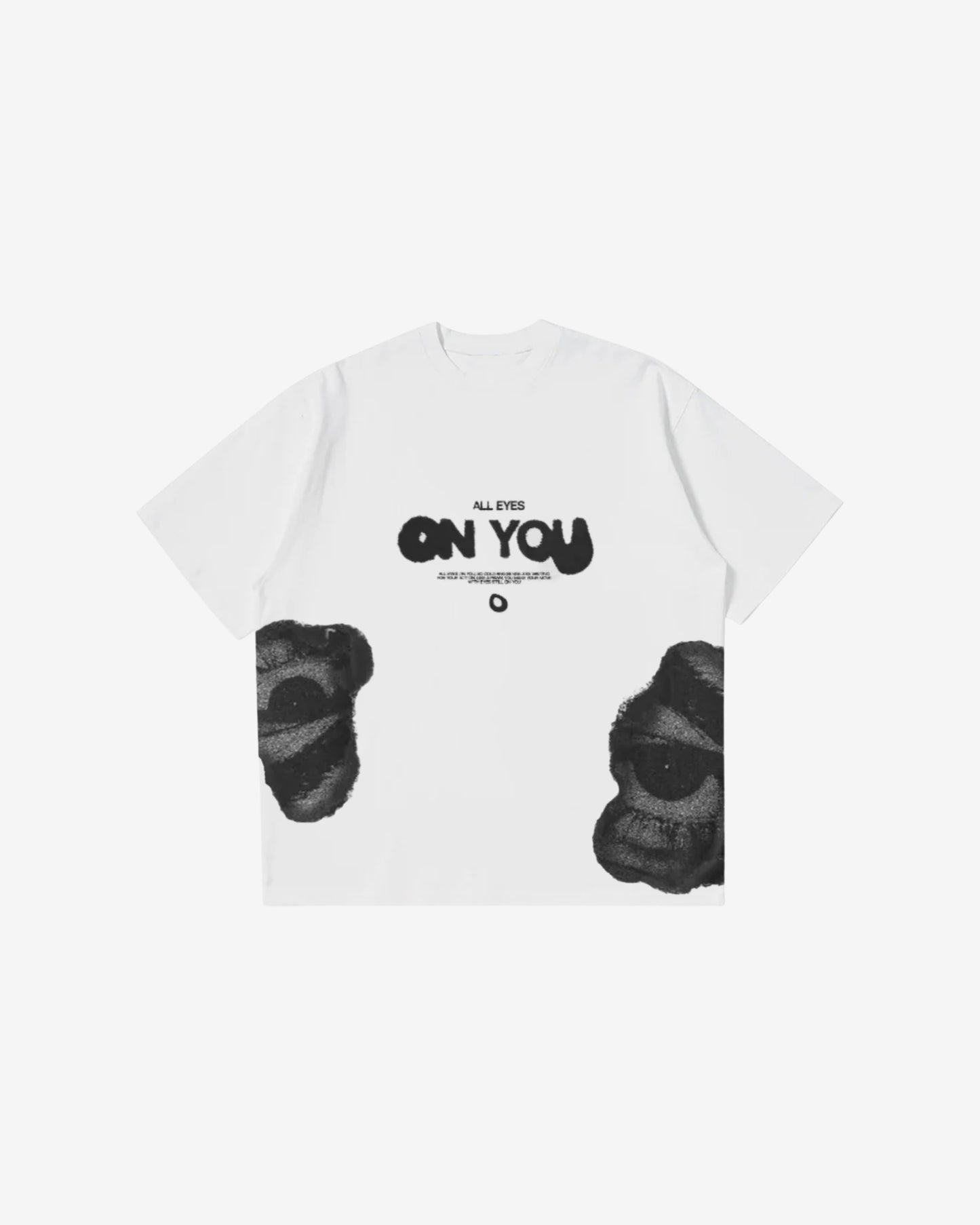 "ALL EYES ON YOU" TEE