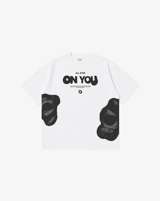 "ALL EYES ON YOU" TEE